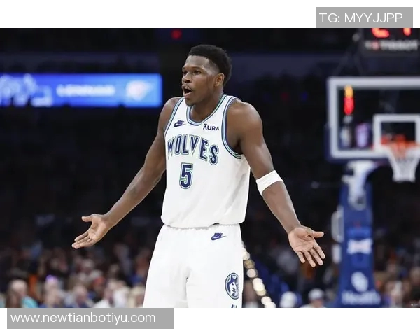 爱德华兹立志为森林狼夺冠全力以赴誓言实现梦想目标 爱德华兹立志为森林狼夺冠全力以赴誓言实现梦想目标