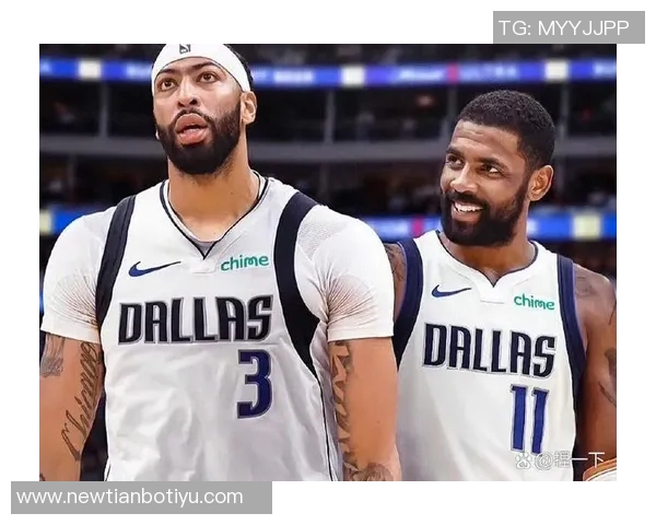 独行侠重塑未来计划浓眉欧文等老将或将离队重建新阵容